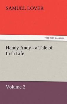 Paperback Handy Andy - A Tale of Irish Life Book