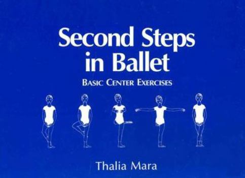 Paperback Second Steps in Ballet Book