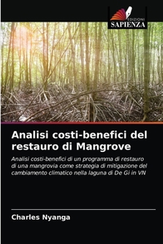 Paperback Analisi costi-benefici del restauro di Mangrove [Italian] Book