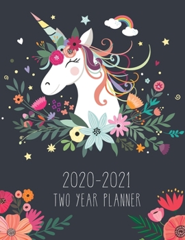 Paperback 2020-2021 Two Year Planner: Cute Unicorn Flower Cover - 2 Year Monthly Calendar 2020-2021 Monthly - 24 Months Agenda Planner with Holiday - Therap Book