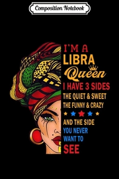 Paperback Composition Notebook: Womens Libra Queens Are Born in September 23 - October 22 Premium Journal/Notebook Blank Lined Ruled 6x9 100 Pages Book