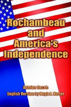 Paperback Rochambeau and America's Independence Book