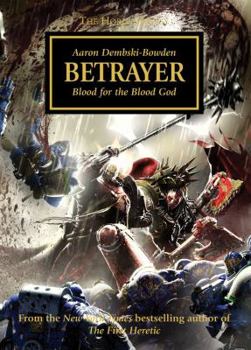 Paperback Betrayer: Blood for the Blood God Book