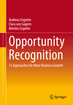 Paperback Opportunity Recognition: 15 Approaches for More Business Growth Book