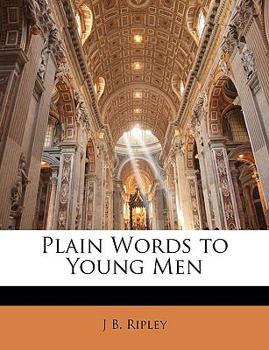 Paperback Plain Words to Young Men Book