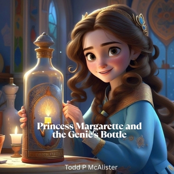 Paperback Princess Margarette and the Genie's Bottle Book