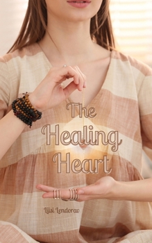 Paperback The Healing Heart Book