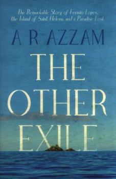 Paperback The Other Exile: The Story of Fernao Lopes, St Helena and a Paradise Lost Book