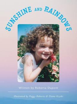 Hardcover Sunshine and Rainbows Book