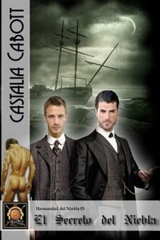 El secreto del Niebla - Book #3 of the La hermandad del Niebla