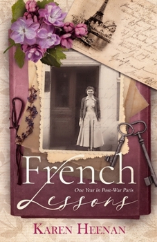 Paperback French Lessons: One Year in Postwar Paris Book