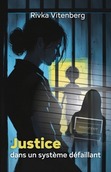 Paperback Justice dans un système défaillant [French] Book