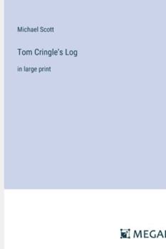Paperback Tom Cringle's Log: in large print Book