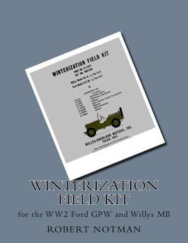 Paperback Winterization Field Kit: for the WW2 Ford GPW and Willys MB Book