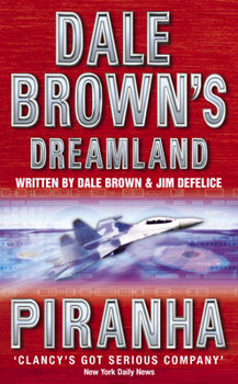 Piranha - Book #4 of the Dreamland