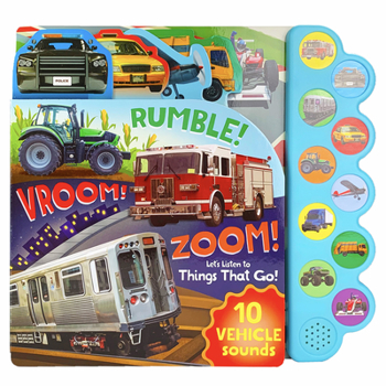 Board book Rumble! Vroom! Zoom!: Let's Listen to Things That Go! Book
