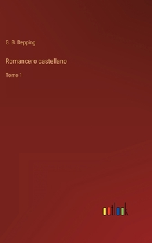 Hardcover Romancero castellano: Tomo 1 [Spanish] Book