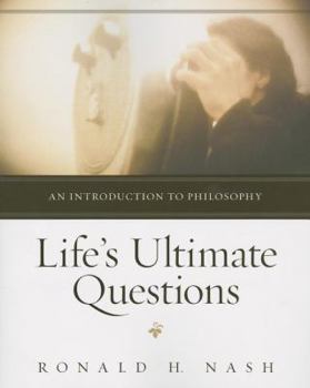 Paperback Life's Ultimate Questions: An Introduction to Philosophy Book