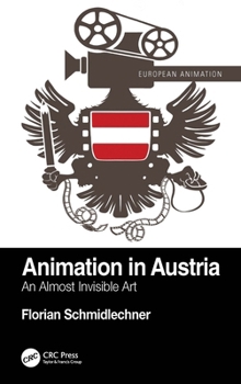 Hardcover Animation in Austria: An Almost Invisible Art Book