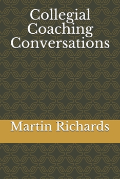 Paperback Collegial Coaching Conversations Book