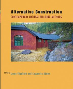 Paperback Alternative Construction: Contemporary Natural Building Methods Book