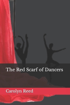 Paperback The Red Scarf of Dancers Book