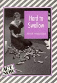 Paperback Hard to Swallow (Act Now) Book