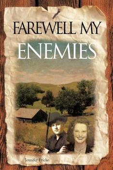 Paperback Farewell My Enemies Book