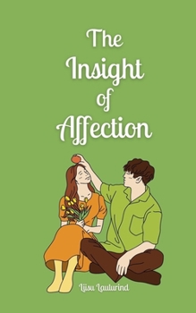 Paperback The Insight of Affection Book