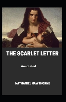 Paperback The Scarlet Letter Annotated Book