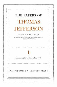 The Papers of Thomas Jefferson VOL 1, 1760-1776 - Book #1 of the Papers of Thomas Jefferson, Retirement Series