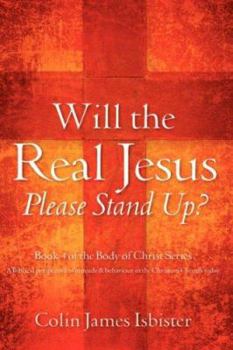 Paperback Will the Real Jesus Please Stand Up? Book