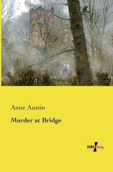 Murder at Bridge (A Mystery Novel) - Book #3 of the James “Bonnie” Dundee