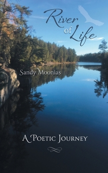 Paperback River of Life: A Poetic Journey Book