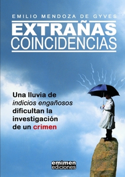 Paperback Extrañas Coincidencias [Spanish] Book