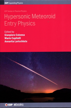 Hardcover Hypersonic Meteoroid Entry Physics Book