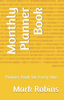 Paperback Monthly Planner Book: Planner Book for Every One Book