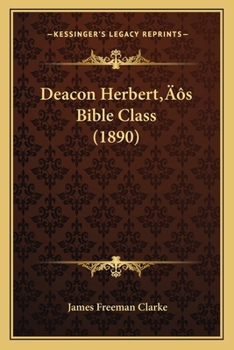 Deacon Herbert’s Bible Class