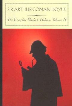 Hardcover The Complete Sherlock Holmes, Volume II Book