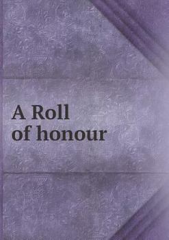 Paperback A Roll of Honour Book