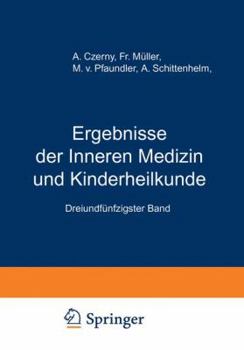 Paperback Ergebnisse Der Inneren Medizin Und Kinderheilkunde: Dreiundfünfzigster Band [German] Book