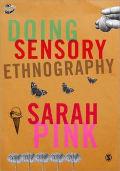 Paperback Doing Sensory Ethnography Book