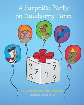 Paperback A Surprise Party on Quizberry Farm Book