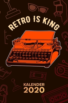 KALENDER 2020: A5 Vintage Terminplaner für Nostalgiker mit DATUM - 52 Kalenderwochen für Termine & To-Do Listen - Vintage Terminkalender Steampunk Jahreskalender Retro Dekoration (German Edition)