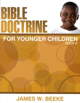 Paperback Bible Doctrine for Younger Children: Book B Book