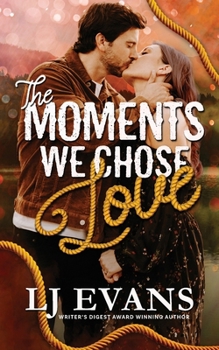 Moments We Chose Love