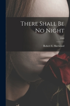Paperback There Shall Be No Night; 1940 Book