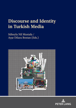Paperback Discourse and Identity in Turkish Media Book