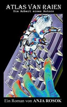 Paperback Atlas van Raien: Die Arbeit eines Autors [German] Book