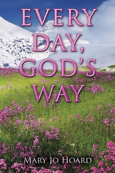 Paperback Every Day, God's Way Book